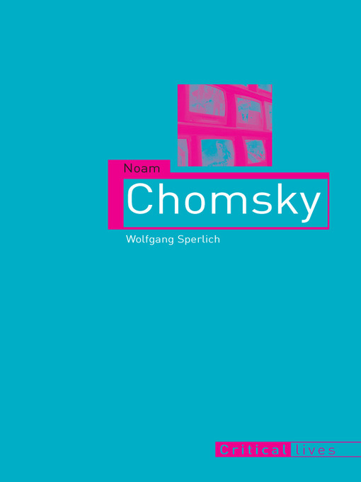 Title details for Noam Chomsky by Wolfgang B. Sperlich - Available